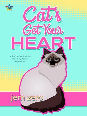 cover image of Cat's Got Your Heart